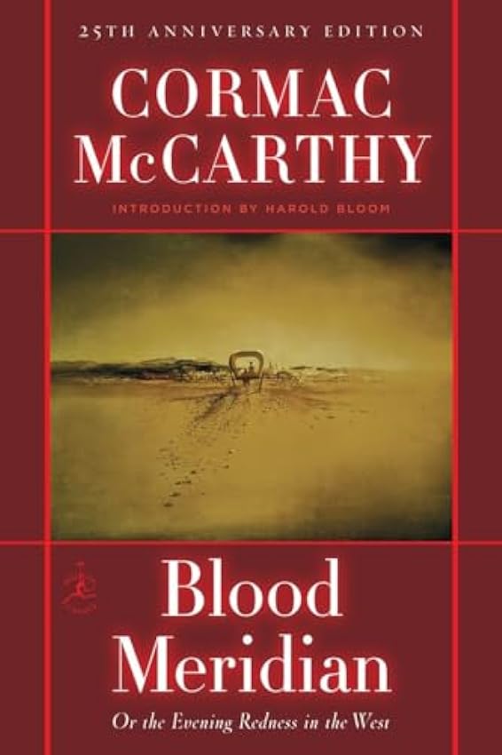 Blood Meridian: Or the Evening Redness in the West (Modern Library)   Tapa dura – 2 enero 2001 9QZaEFh8