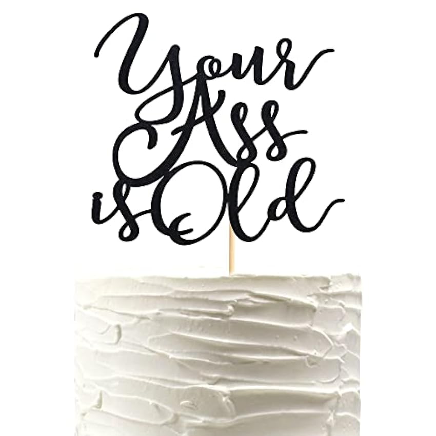 Arthsdite Your Old Cake Topper Funny Theme Decor Supplies Hombre Mujer Feliz Cumpleaños Party Decoraciones – Negro Glitter eMd5h61x